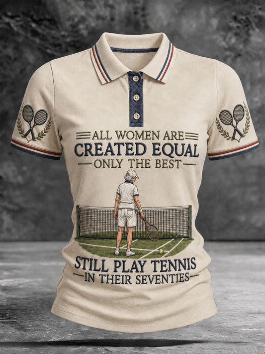 T-shirt pour femmes «Toutes les femmes sont créées égales, mais seules les meilleures le sont»